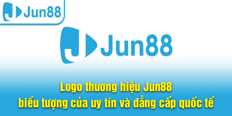Logo thương hiệu Jun88 – biểu tượng của uy tín và đẳng cấp quốc tế